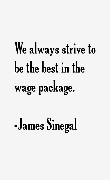 James Sinegal Quotes