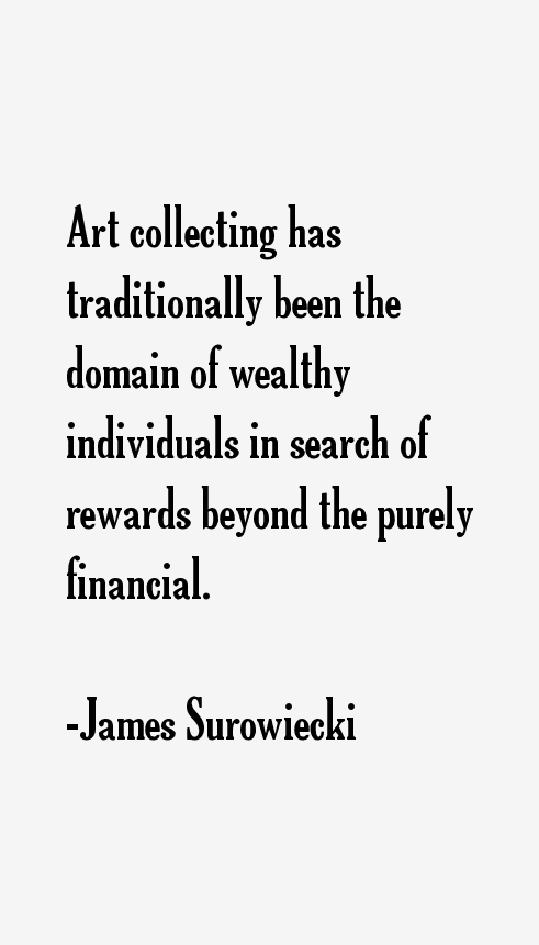 James Surowiecki Quotes