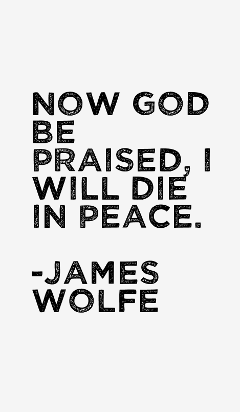 James Wolfe Quotes
