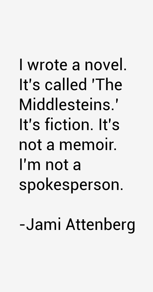 Jami Attenberg Quotes