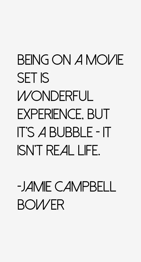 Jamie Campbell Bower Quotes