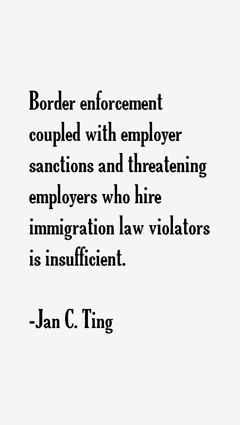 Jan C. Ting Quotes