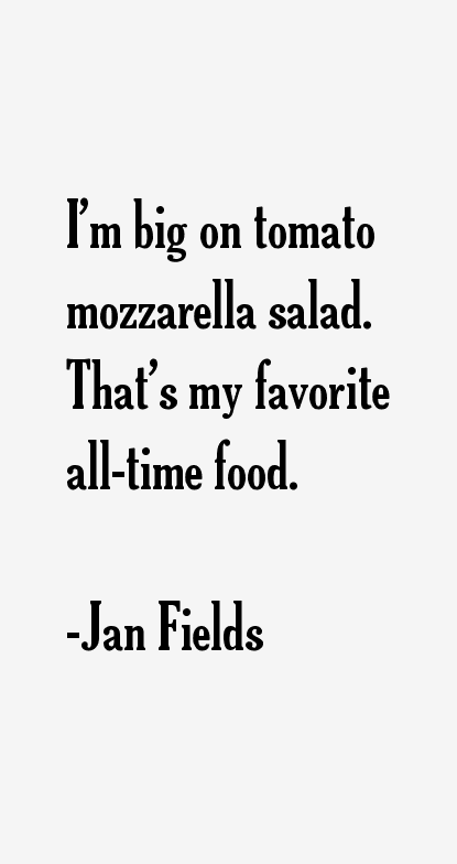 Jan Fields Quotes