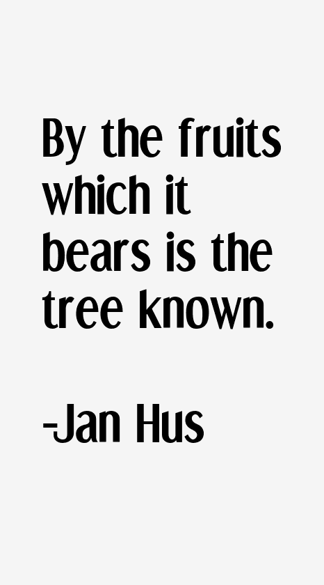 Jan Hus Quotes