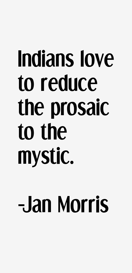 Jan Morris Quotes