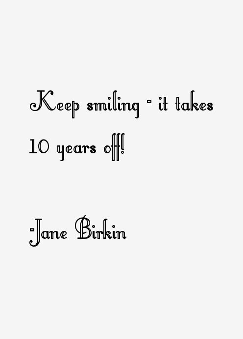 Jane Birkin Quotes