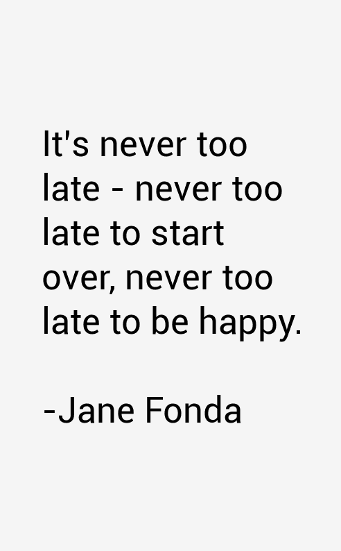 Jane Fonda Quotes