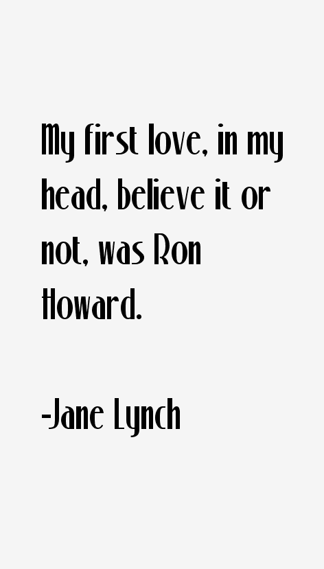 Jane Lynch Quotes