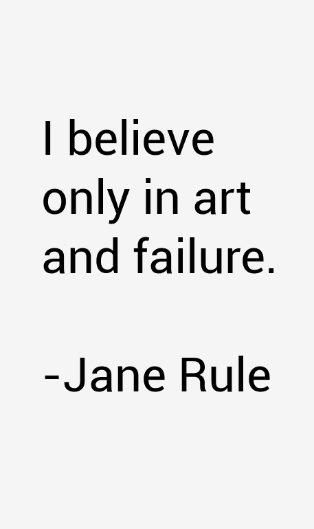 Jane Rule Quotes