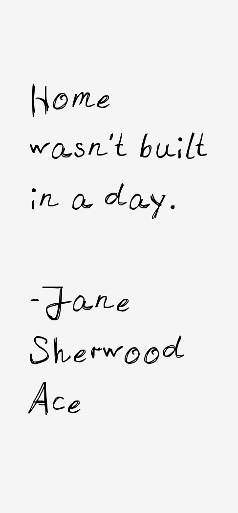 Jane Sherwood Ace Quotes