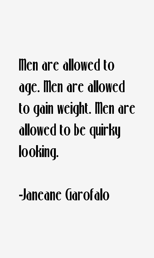 Janeane Garofalo Quotes