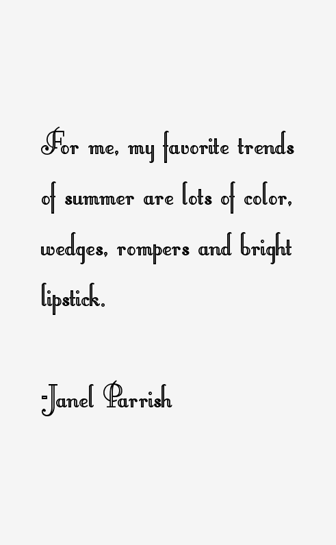 Janel Parrish Quotes