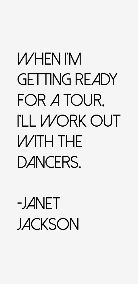 Janet Jackson Quotes