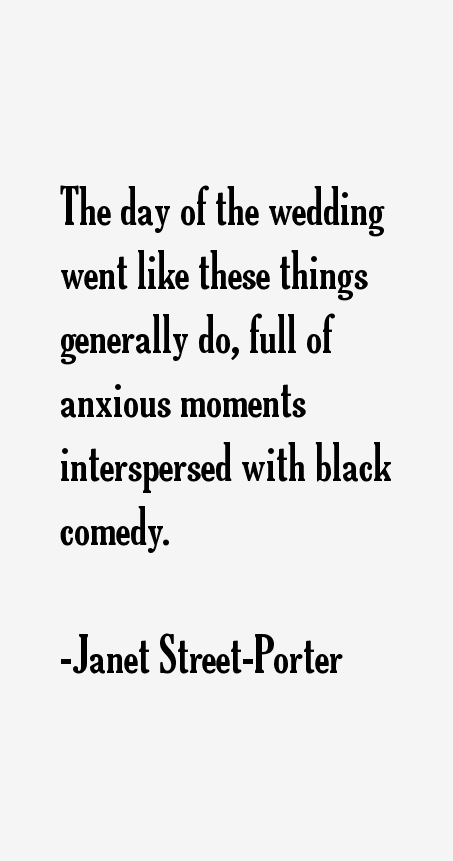 Janet Street-Porter Quotes