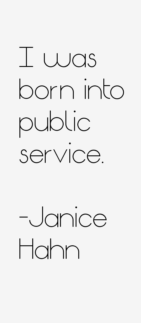 Janice Hahn Quotes