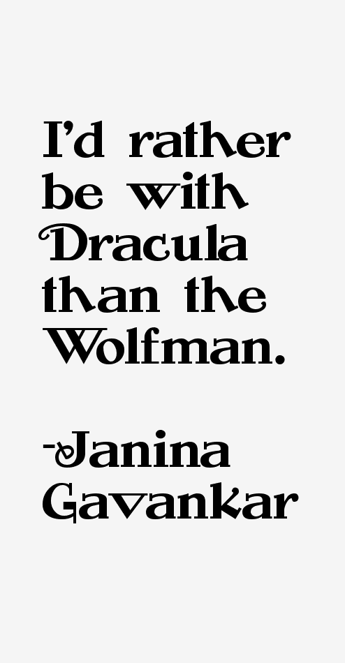 Janina Gavankar Quotes