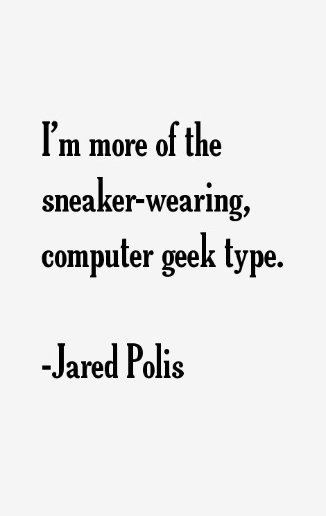 Jared Polis Quotes