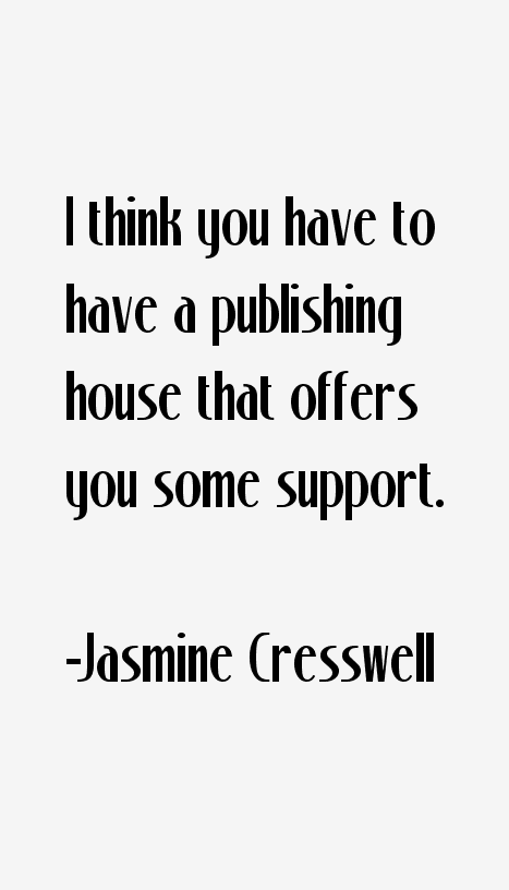 Jasmine Cresswell Quotes