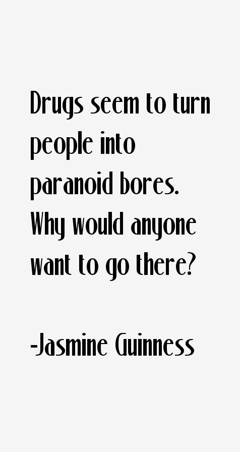 Jasmine Guinness Quotes