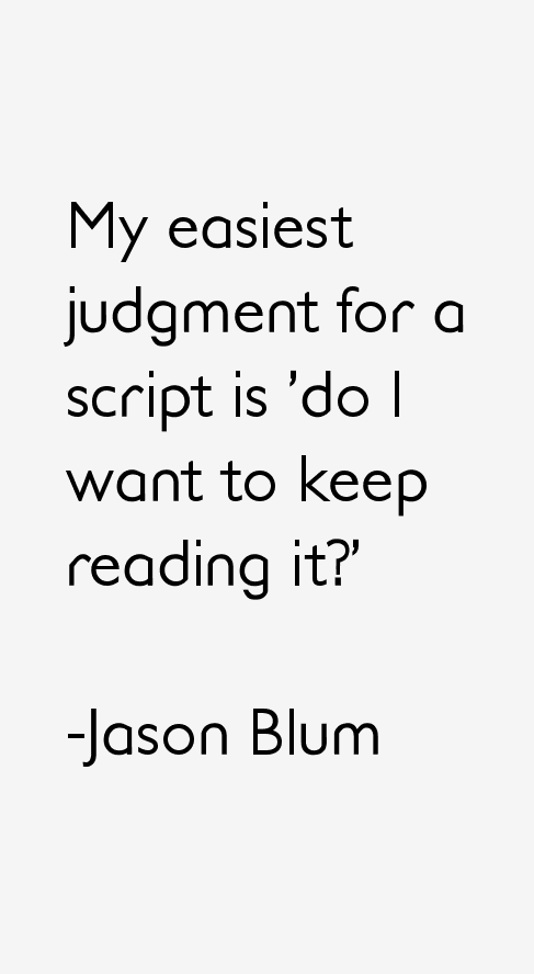 Jason Blum Quotes