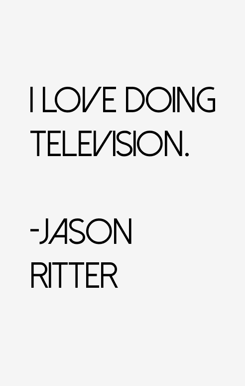 Jason Ritter Quotes