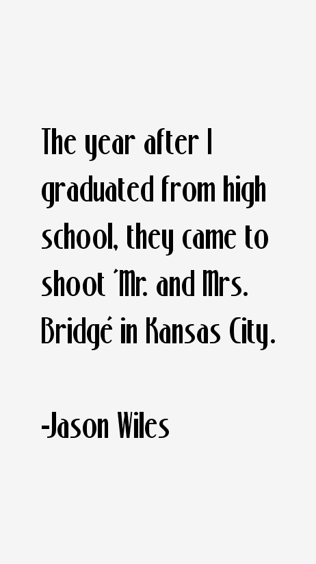 Jason Wiles Quotes