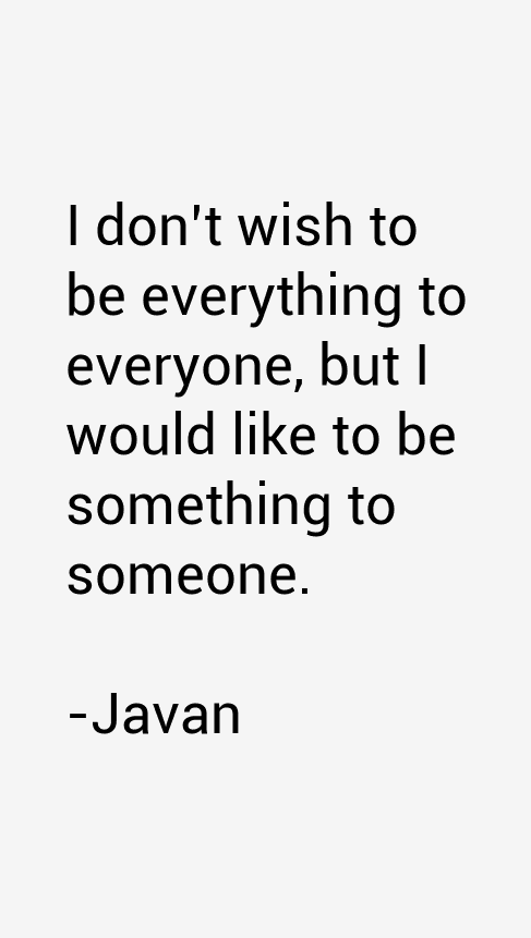 Javan Quotes