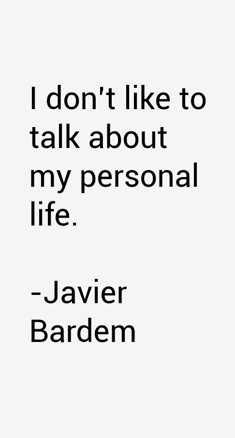 Javier Bardem Quotes