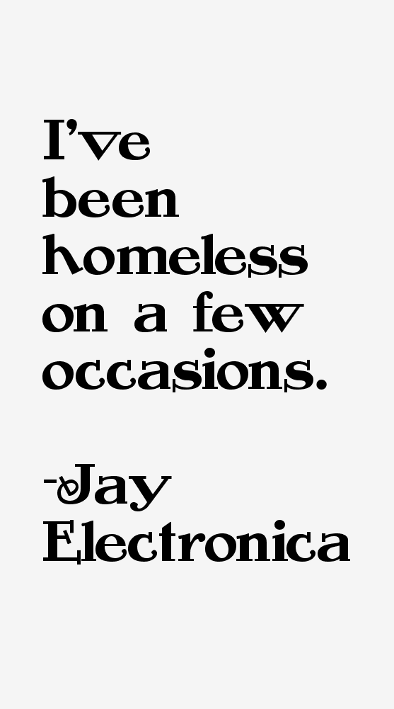 Jay Electronica Quotes