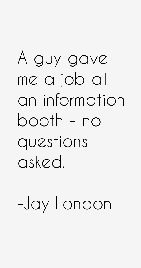 Jay London Quotes