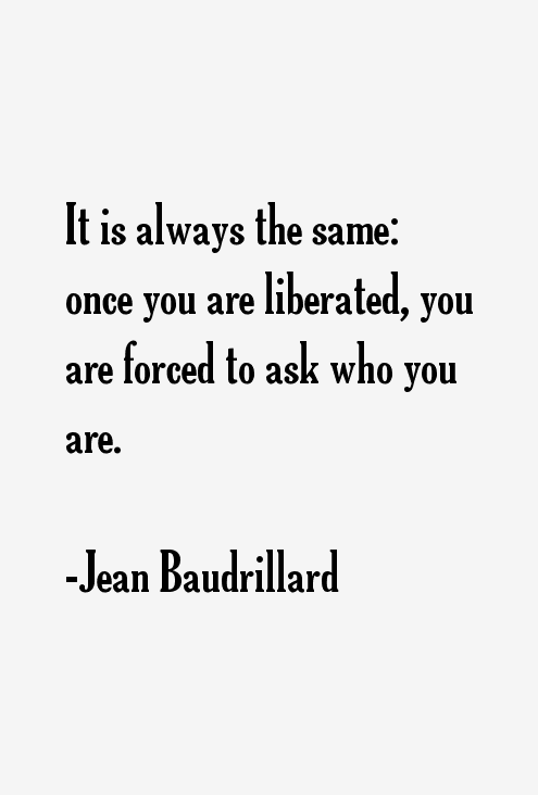 Jean Baudrillard Quotes