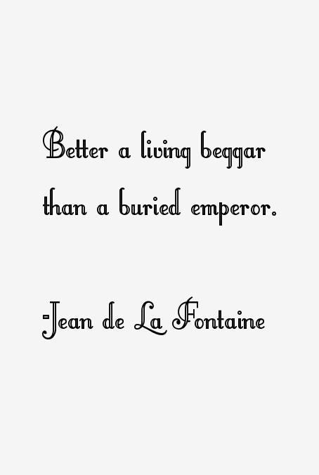 Jean de La Fontaine Quotes