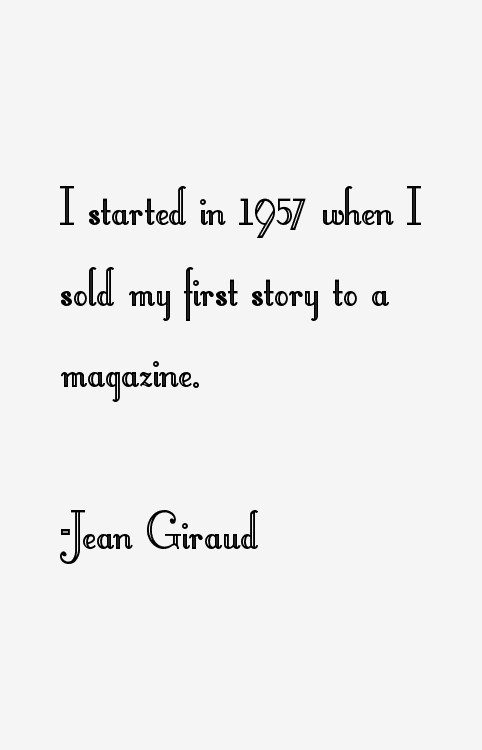 Jean Giraud Quotes