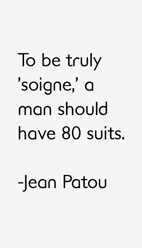 Jean Patou Quotes