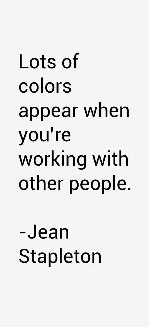 Jean Stapleton Quotes