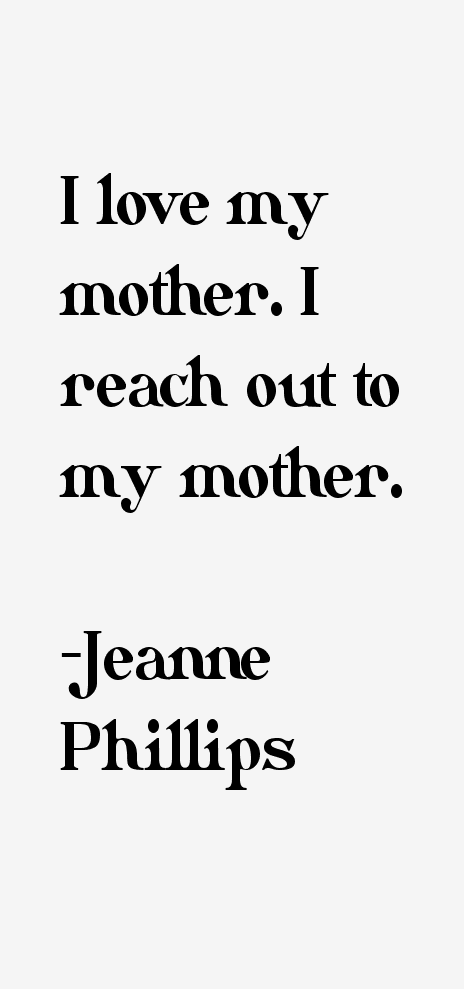 Jeanne Phillips Quotes