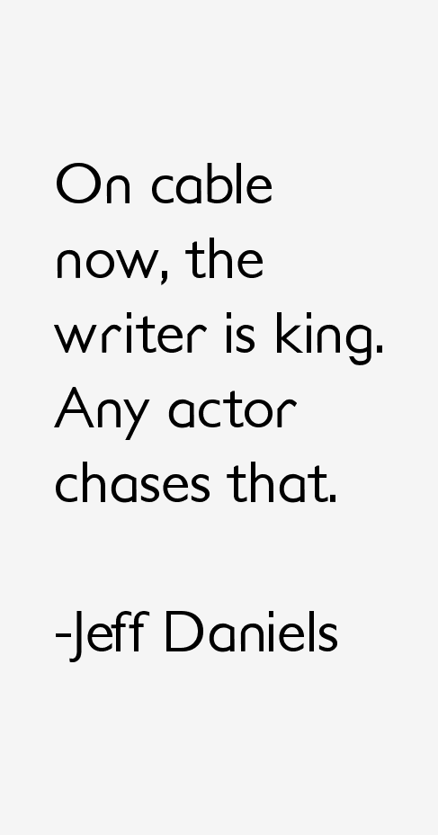 Jeff Daniels Quotes