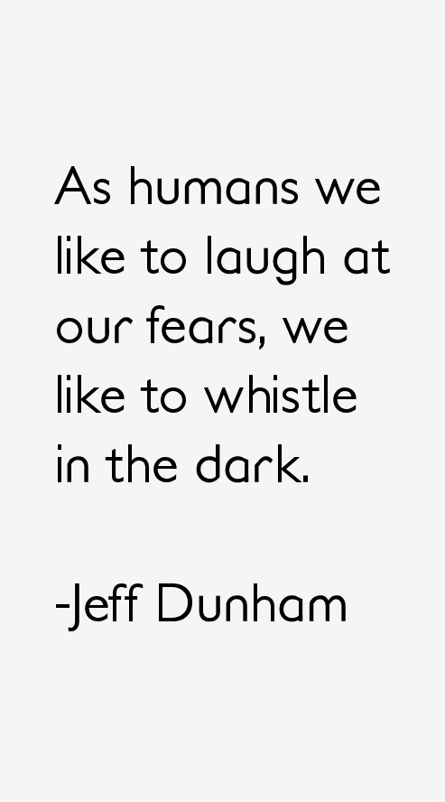 Jeff Dunham Quotes