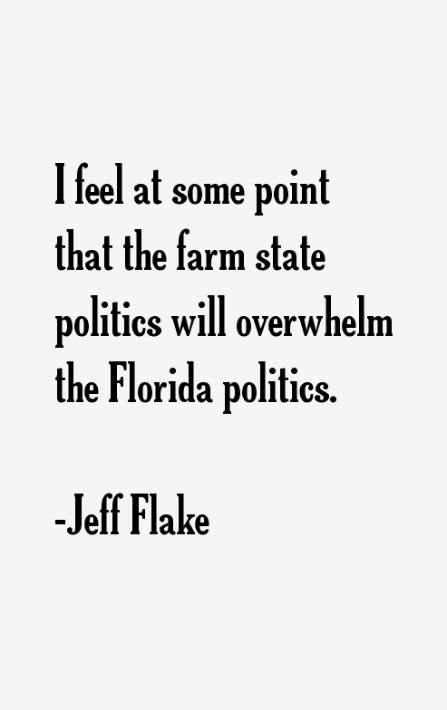 Jeff Flake Quotes