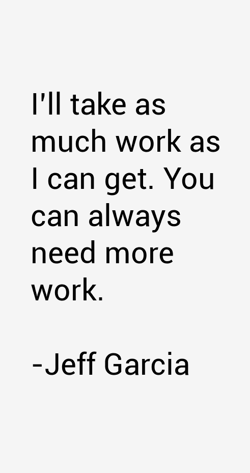 Jeff Garcia Quotes
