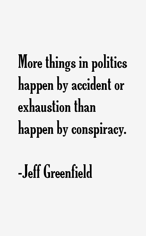 Jeff Greenfield Quotes