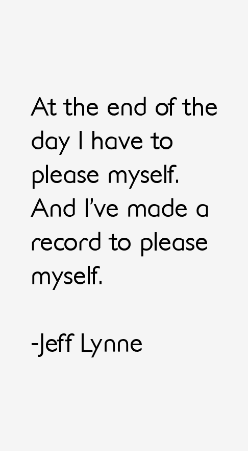 Jeff Lynne Quotes