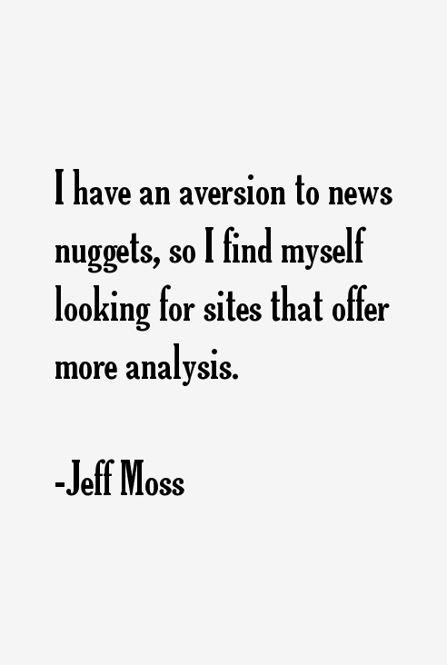 Jeff Moss Quotes