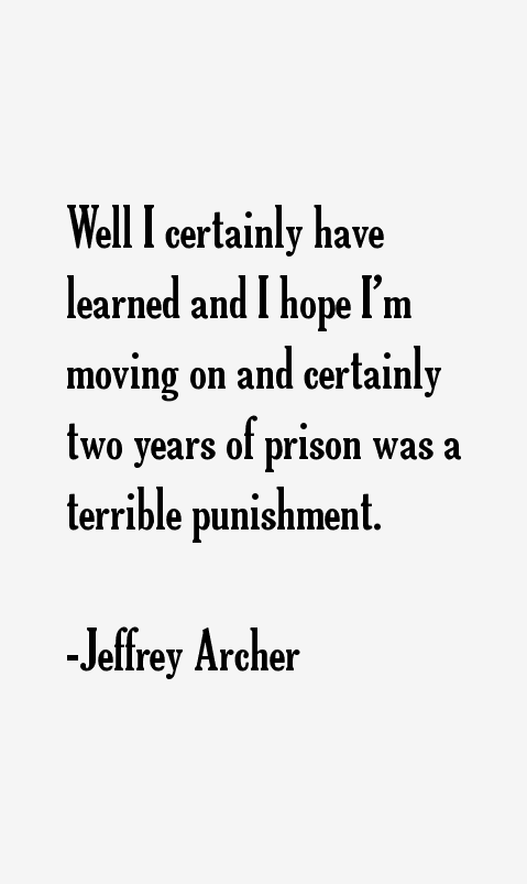 Jeffrey Archer Quotes