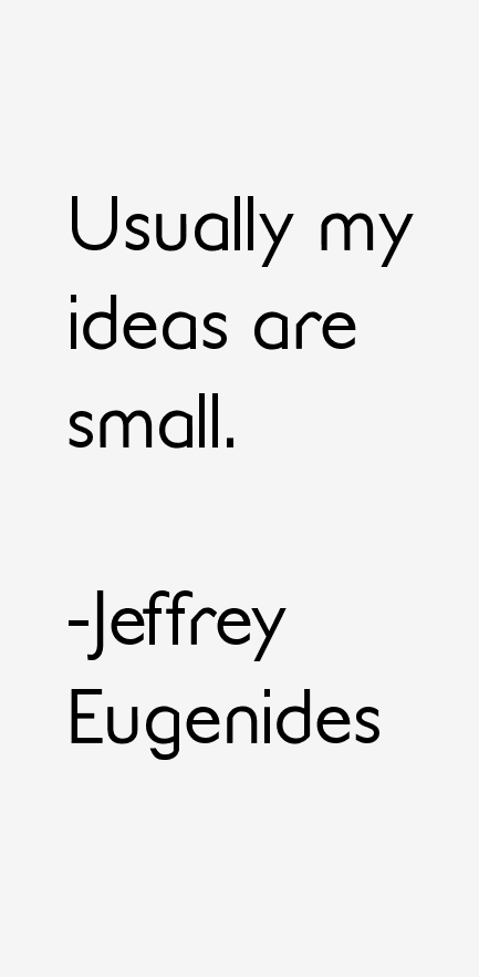 Jeffrey Eugenides Quotes