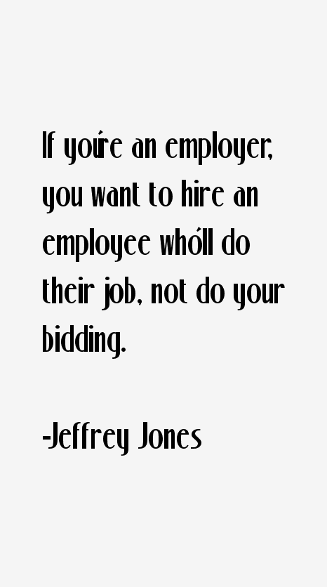 Jeffrey Jones Quotes