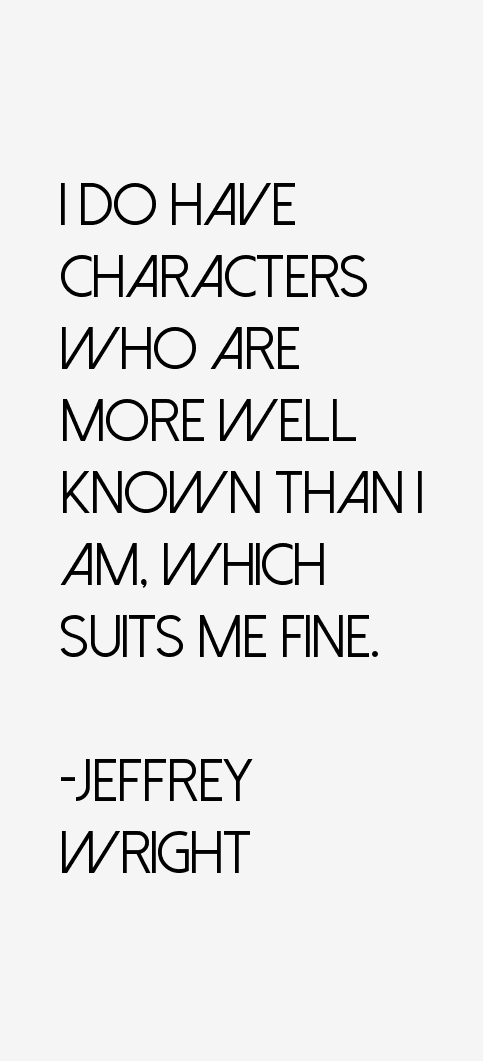 Jeffrey Wright Quotes