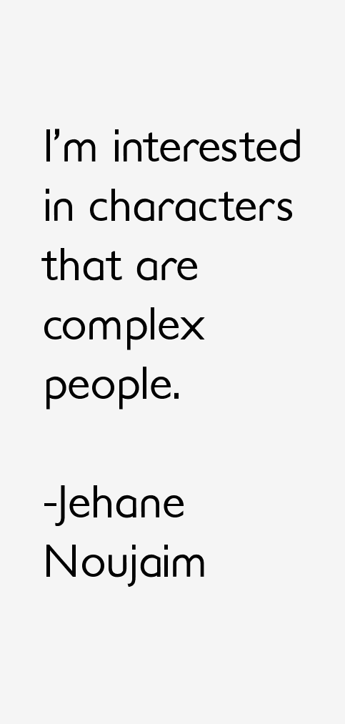 Jehane Noujaim Quotes