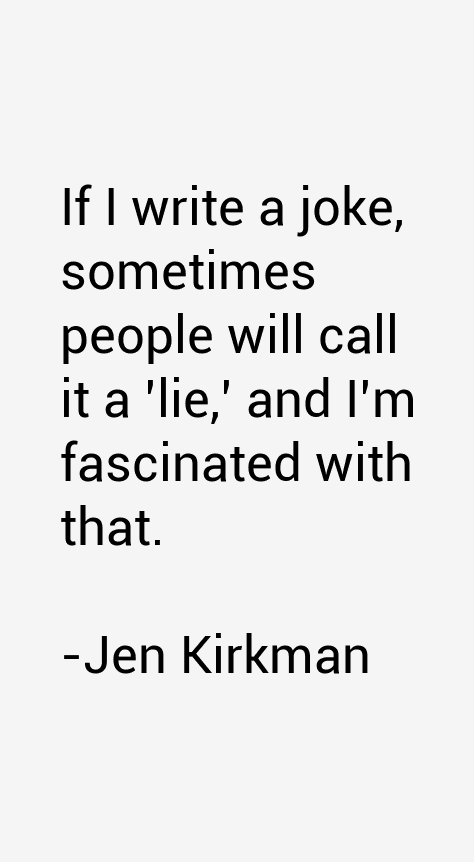 Jen Kirkman Quotes