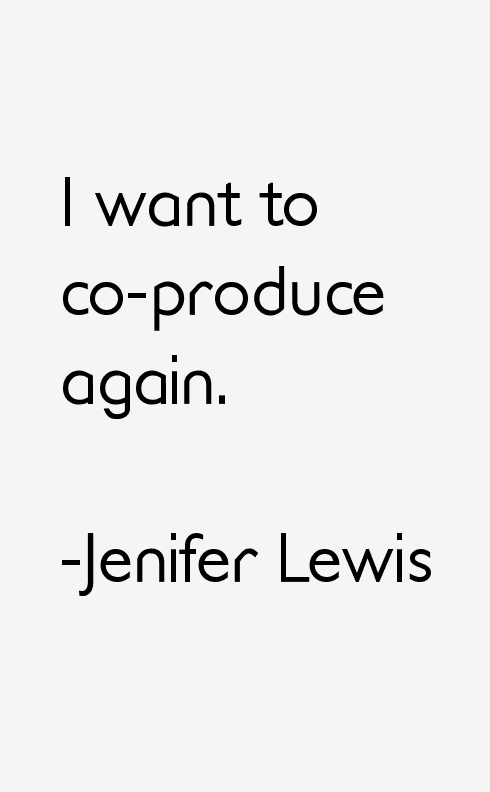 Jenifer Lewis Quotes